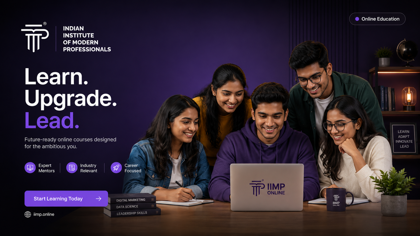 IIMP Online — Learn. Upgrade. Lead. Future-ready online courses designed for the ambitious you.